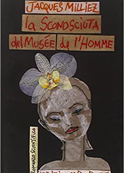 Il volume La sconosciuta del Musée de l'Homme