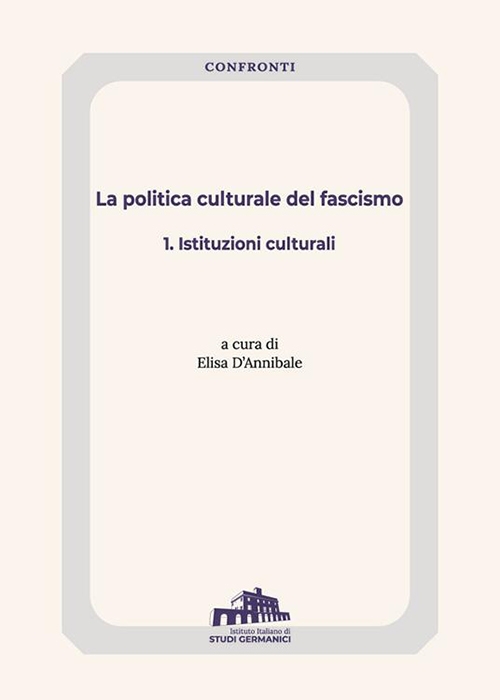 Copertina del volume La politica culturale del fascismo
