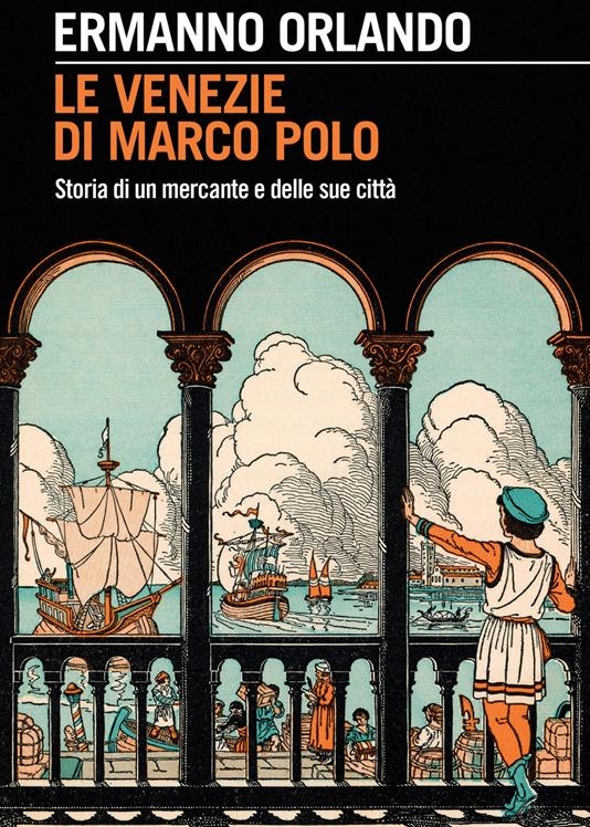 Copertina del libro Le Venezie di Marco Polo